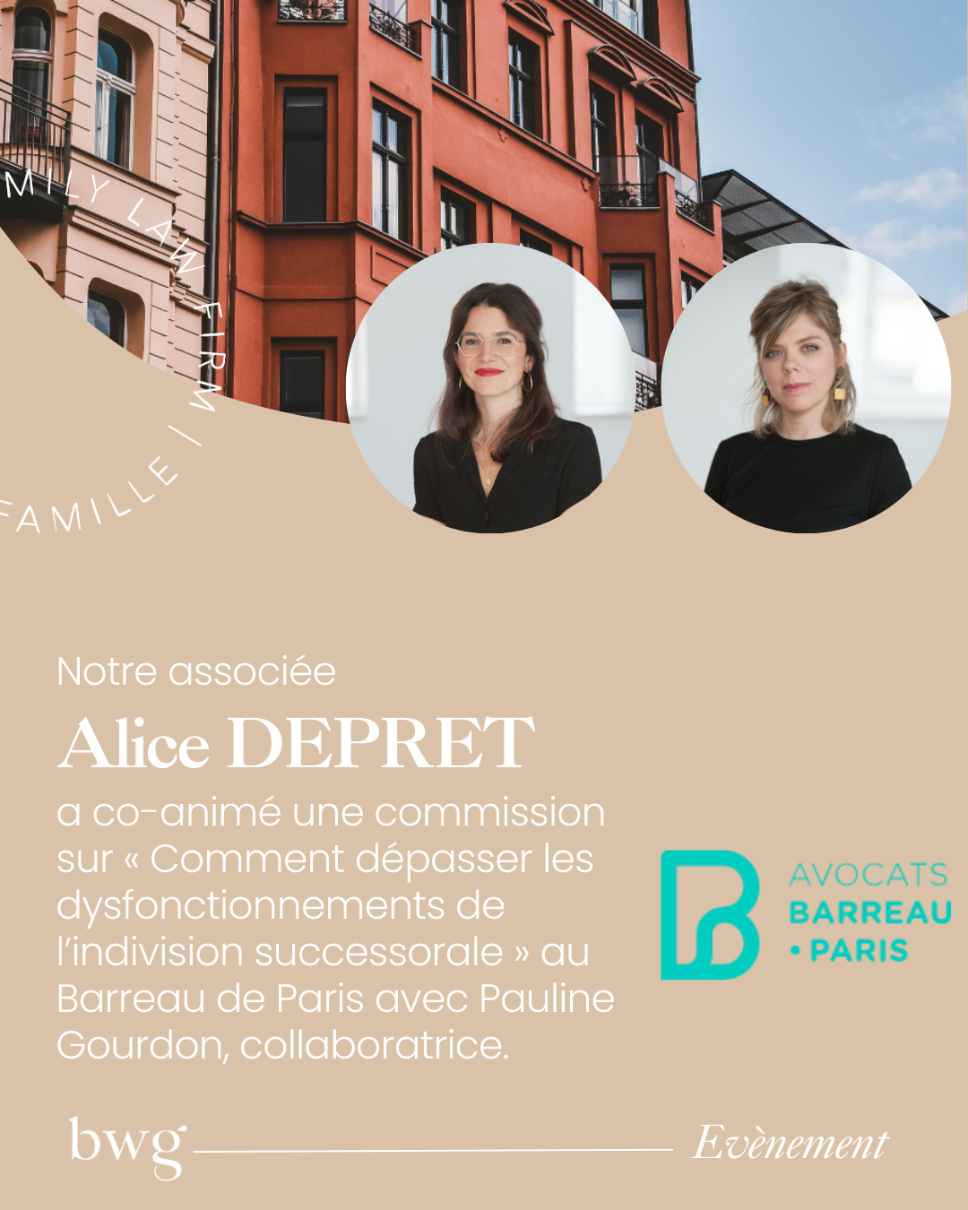 Le 9 septembre 2025, Alice DEPRET a co-animé une commission sur « Comment dépasser les dysfonctionnements de l’indivision successorale » au Barreau de Paris